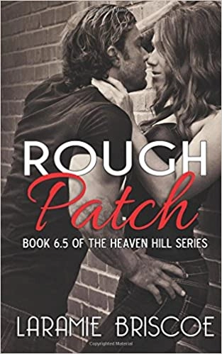 Rough Patch: A Heaven Hill Novella 