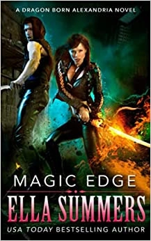 Magic Edge (Dragon Born Alexandria Book 1) 