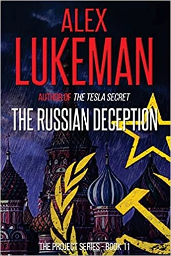 The Russian Deception (The Project Book 11) 