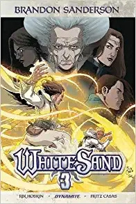 White Sand: Volume Three by Brandon Sanderson, Rik Hoskin 