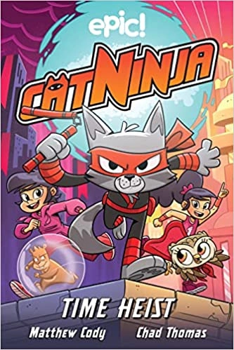 Cat Ninja: Time Heist (Volume 2) 