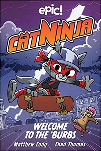 Cat Ninja: Welcome to the 'Burbs (Volume 4) 