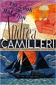 The Cook of the Halcyon (An Inspector Montalbano Mystery Book 27) 