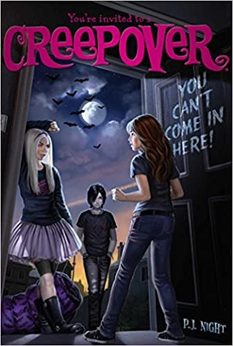 You Can't Come in Here! (You're Invited to a Creepover Book 2) 