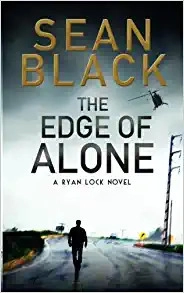 The Edge of Alone (Ryan Lock Book 7) 