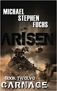ARISEN, Book Twelve - Carnage 