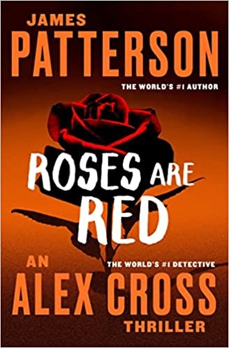 Roses Are Red (Alex Cross, 6) by James Patterson 