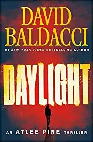 Daylight (Atlee Pine series) by David Baldacci 