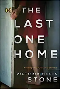 The Last One Home by Victoria Helen Stone 