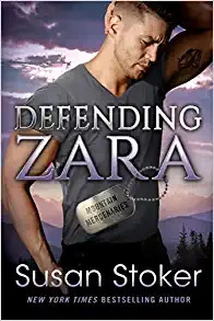 Defending Zara (Mountain Mercenaries Book 6) by Susan Stoker 