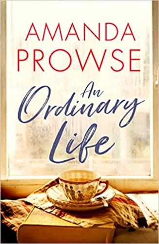 An Ordinary Life by Amanda Prowse 