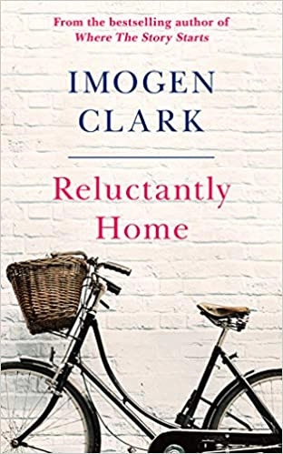 Reluctantly Home by Imogen Clark 