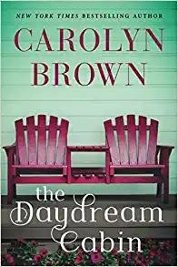 The Daydream Cabin by Carolyn Brown 