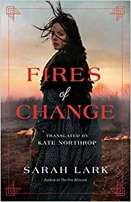 Fires of Change (The Fire Blossom Saga) by Sarah Lark 