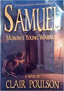 Samuel: Moroni's Young Warrior 