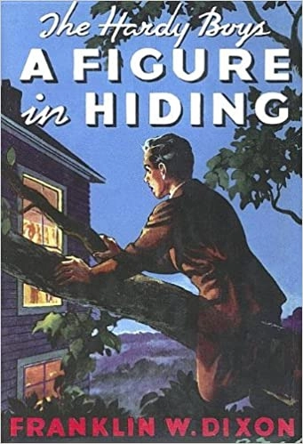 A Figure in Hiding (Hardy Boys, Book 16) 