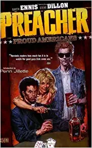 Preacher, Vol. 3: Proud Americans 