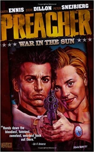 Preacher VOL 06: War in the Sun (Preacher (DC Comics)) 