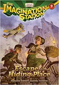 Escape to the Hiding Place (AIO Imagination Station Books Book 9) 