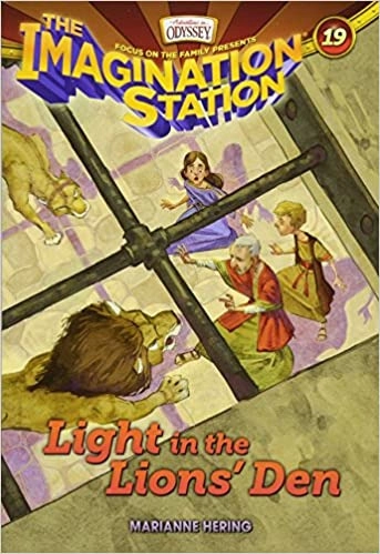 Light in the Lions' Den (AIO Imagination Station Books Book 19) 