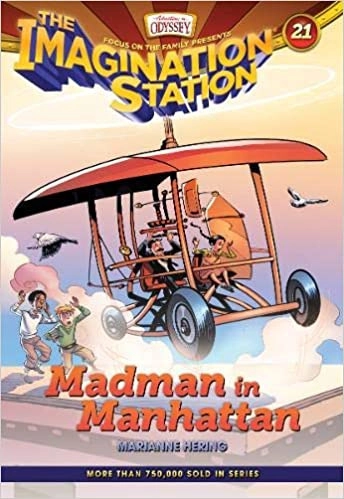 Madman in Manhattan (AIO Imagination Station Books Book 21) 