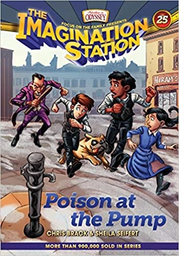 Poison at the Pump (AIO Imagination Station Books Book 25) 