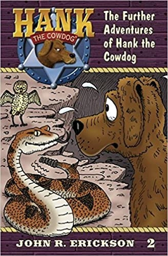 The Further Adventures of Hank the Cowdog 