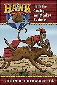 Hank the Cowdog and Monkey Business 