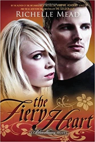 The Fiery Heart: A Bloodlines Novel 