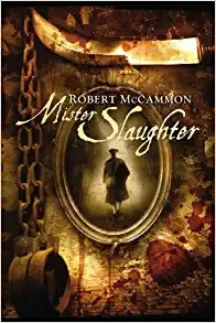 Mister Slaughter (The Matthew Corbett Novels) 