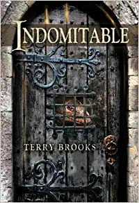 Indomitable: A Short Novel from the Legends II Collection (The Sword of Shannara) 