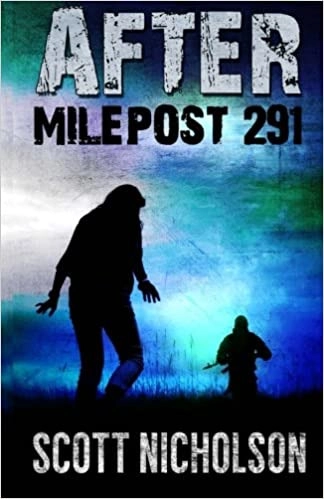 Image of After: Milepost 291 (AFTER post-apocalyptic serie…