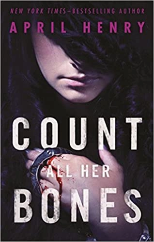 Image of Count All Her Bones: Girl, Stolen, Book 2