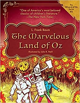 The Marvelous Land of Oz (Oz Series Book 2) 