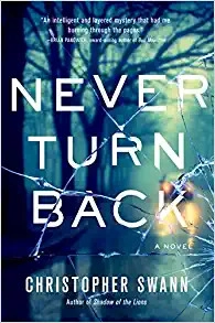 Never Turn Back by Christopher Swann 
