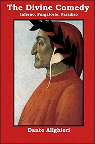 The Divine Comedy by Dante, Illustrated, Hell, Complete by Dante Alighieri 