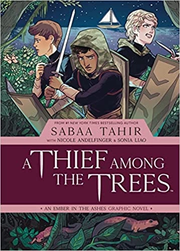 Image of A Thief Among the Trees: An Ember in the Ashes Gr…