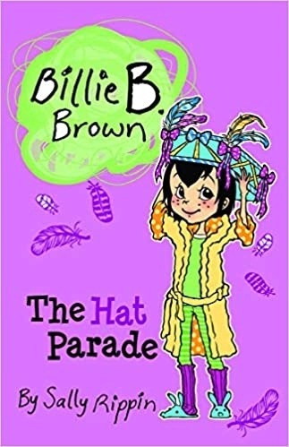 The Hat Parade (Billie B Brown Book 22) 