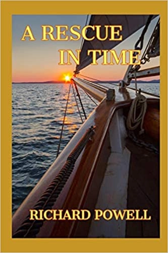 A Rescue in Time: Pirates of Barataria, Book 1 by Richard Powell 