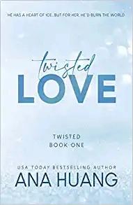 Twisted Love: A Brother's Best Friend Romance 
