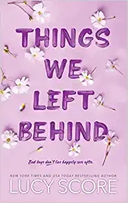 Things We Left Behind (Knockemout Book 3) 