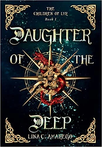 Daughter of the Deep (The Children of Lyr Book 1) 