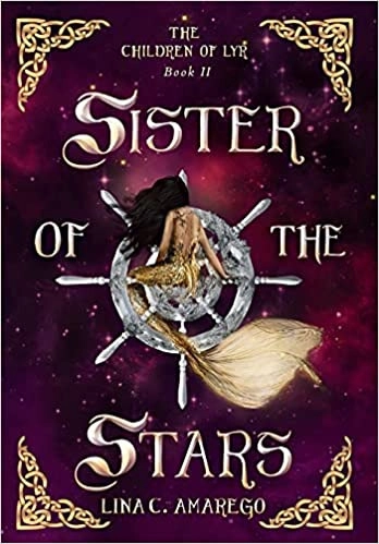 Sister of the Stars (The Children of Lyr Book 2) 