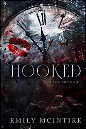 Hooked (Never After Series) 
