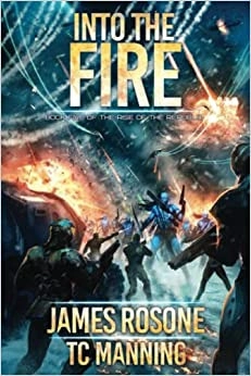 Into the Fire (Rise of the Republic Book 5) 
