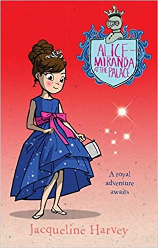 Alice-Miranda at the Palace: Alice-Miranda 11 by Jacqueline Harvey 