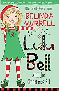 Lulu Bell and the Christmas Elf 