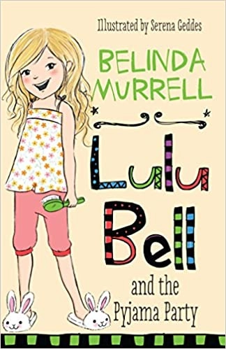 Lulu Bell and the Pyjama Party 