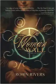 Woman On The Wall: The Sibylline Chronicles Vol. 1 