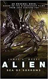 Alien - Sea of Sorrows (Book 2) by James A. Moore 